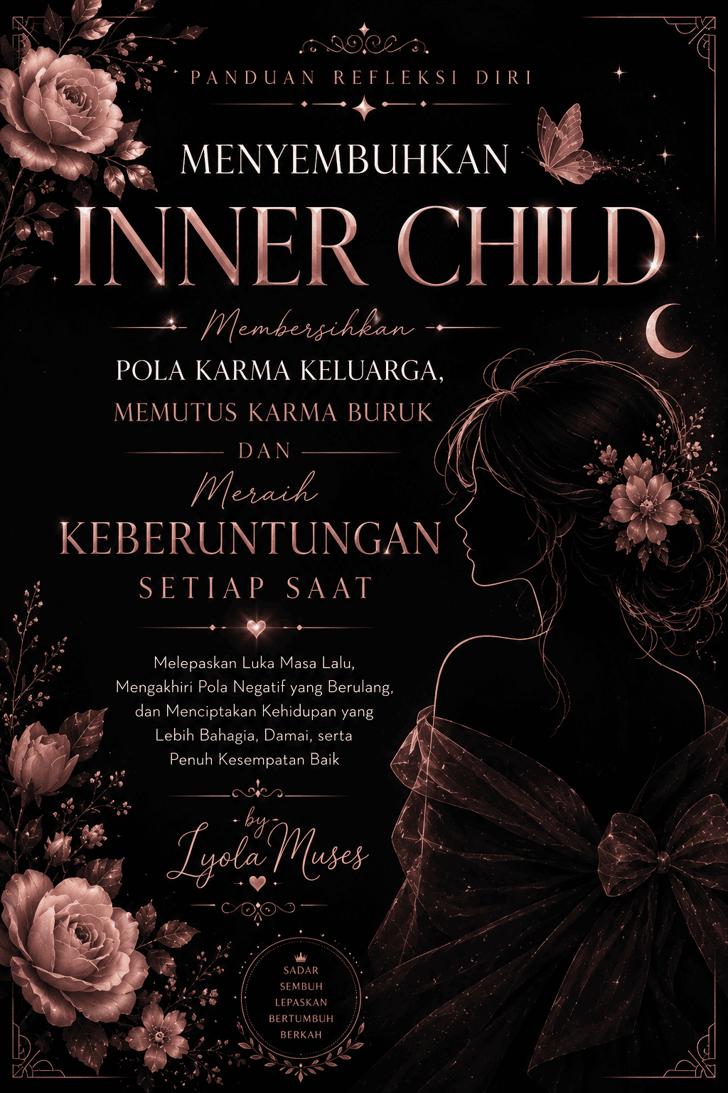 Menyembuhkan Inner Child